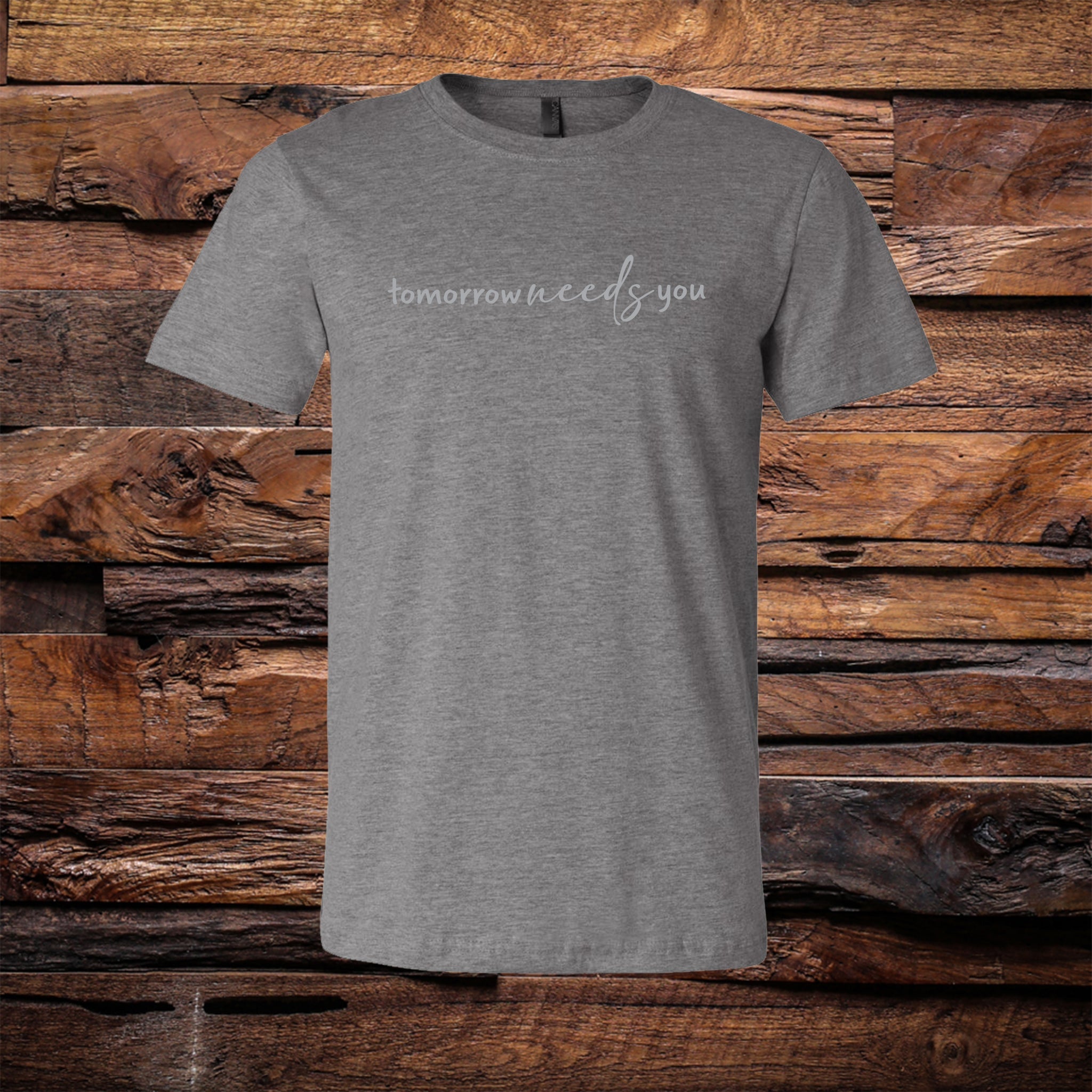 Tomorrow Needs You Tee